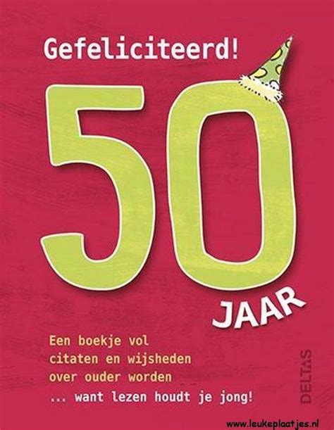 gefeliciteerd 50 jaar man|50 Jaar verjaardag 